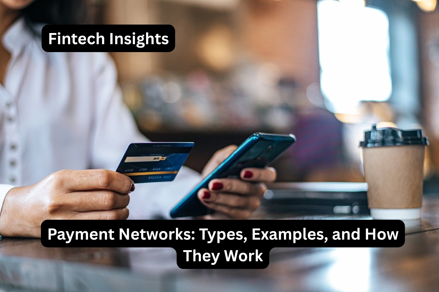 Payment Networks